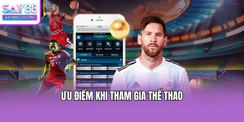Ưu điểm khi tham gia thể thao
